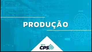 GRV CPS   Produção