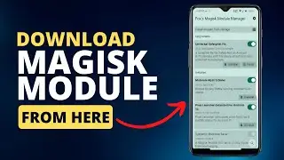Download And Install Magisk Modules Here|Best Magisk Module Repo|Must Use Magisk Module Apps|