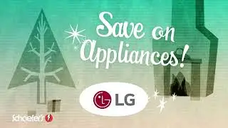Pre-Holiday Savings @ Schaefer's- LG Appliances