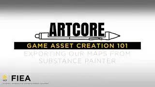 15 GAC101 Exporting Maps From Substance Painter