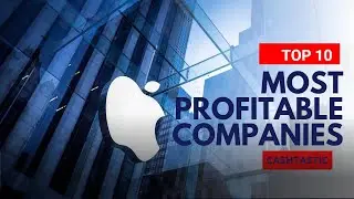 Most Valuable Companies in the World 2022