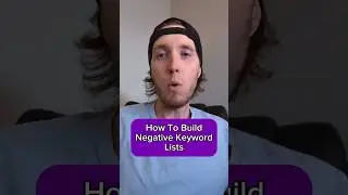 How To Build Negative Keyword Lists For Google Ads 