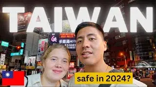 First Time in TAIWAN - Is It SAFE in 2024? - Exploring New Taipei