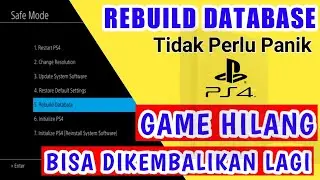 FIX RESTORE GAME PS4 HILANG SETELAH REBUILD DATABASE PS4 9.00