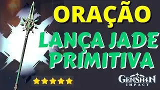 ORAÇÃO - LANÇA DE JADE PRIMITIVA
