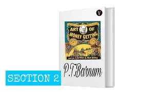 THE ART OF MONEY GETTING MONEY SECTION 2 || AUDIO BOOKS