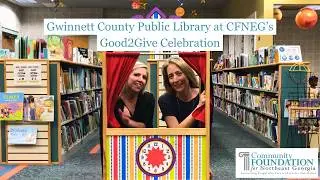 Gwinnett County Public Library at CFNEG’s Good2Give Celebration