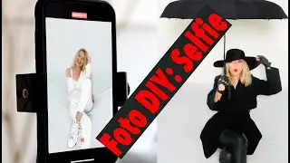 Foto DIY. Selfies wie ein Profi - mit minimalem Zeitaufwand viele Fotos!