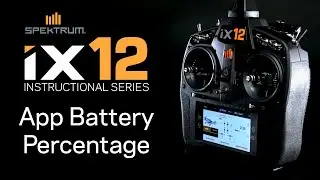 Spektrum iX12 Instructional Series - Battery Percentage Explained