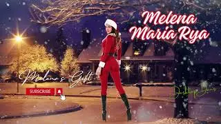 Melena Maria Rya - Melena's Gift