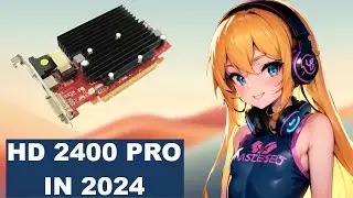 CAN you GAME on a HD 2400 PRO in 2024?!