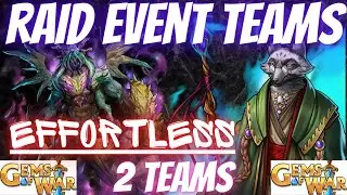 EFFORTLESS Gems of War Raid Event Teams | 2 Teams High & Low level for Raid Event Guide Vulpacea