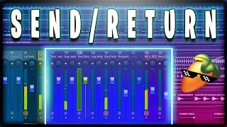 SEND & RETURN - FL Studio (Flow do SInal)