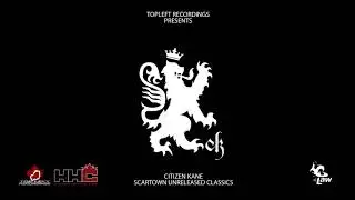 Citizen Kane - Scartown Unreleased Classics (Mixed by DJ Law)