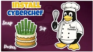 Install CyberChef Locally Using Docker, Snap Or Zip Package