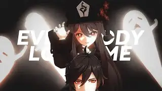 Zhongli & Hu Tao | Everybody Loves Me (GMV)