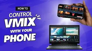 Control Your vMix Setup with JUST Your Phone!