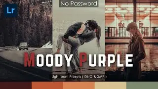 Lightroom tutorial - Moody Purple editing - Free presets