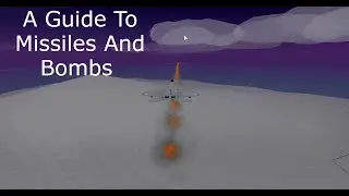 A basic guide to Missiles and Bombs Neo warfare x