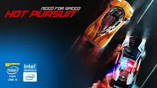 Need for Speed Hot Pursuit on Intel HD Graphics 2500 | Core i5-3570 & 8GB RAM