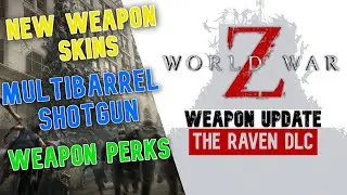 UPCOMING [2023] World War Z UPDATE