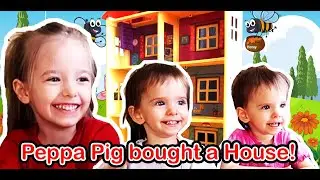 Peppa Pig bought a House!
