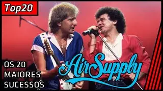 Air Supply - Os 20 Maiores Sucessos