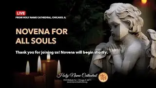 All Souls Novena - Day 7