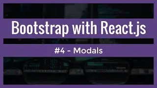 Bootstrap with ReactJS (#4) - Bootstrap modals with React