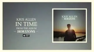 Kris Allen: In Time (Official Audio)