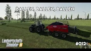 LS19 NF Marsch #012 - Ballen, Ballen, Ballen