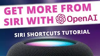 Revolutionize Siri with this Mind-Blowing OpenAI Siri Shortcut! (TUTORIAL & FREE TEMPLATE)