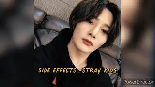 SIDE EFFECTS-stray kids - slowed