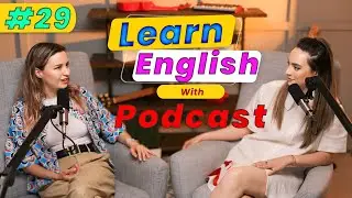 Learn English With Podcast Conversation Episode 29 | Business English