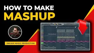 How To Make Mashup