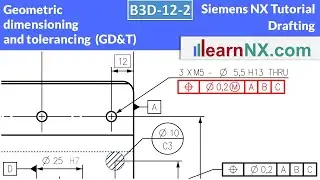 Siemens NX Tutorial | Geometric dimensioning and tolerancing GD&T