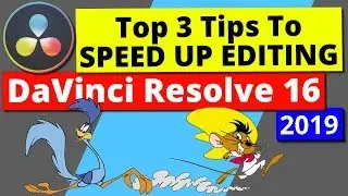 Speed Up or Faster Editing Tips in Davinci Resolve 16 (2019)