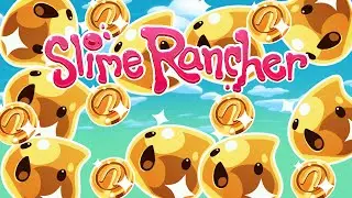 I somehow got tons of money very easily in slime rancher