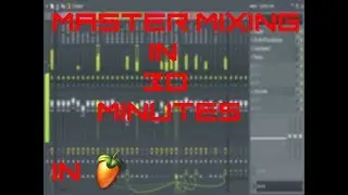 How to mix EDM in FL Studio (FL Studio Tutorial #1)