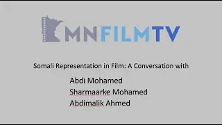First Friday Toolkit: Somali Representation in Film & TV