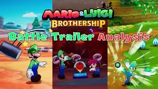 New Enemies & More! | Mario & Luigi: Brothership Battle Trailer Analysis & Thoughts
