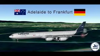 GeoFS Timelapse: Adelaide To Frankfurt
