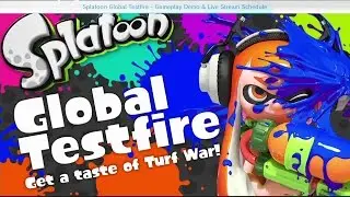 SPLATOON DEMO *Global Testfire* details