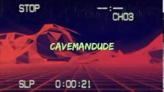 // Intro For ~ CaveManDude -[VAPORWAVE] - 80's!