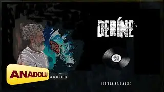 Şahin Çokbilir - Derine - into the deep I Derin © 2023 Anadolu Müzik