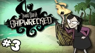 Don't Starve: Shipwrecked - #3 - Monkey Man (PC Gameplay)