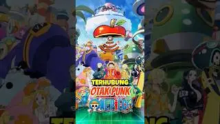POWER UP OTAK VEGAPUNK UNTUK NAKAMA TOPI JERAMI #onepiece