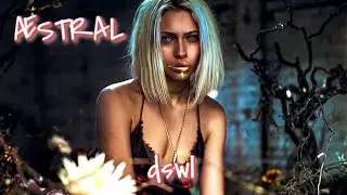 ✨ÆSTRAL — Forgiven  | (dswl video)