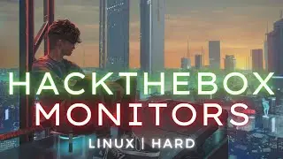 HackTheBox(HTB) | Monitors 🖥️ (Linux | Hard)