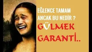 EĞLENCE KAZALARI-GÜLME KRİZİ GARANTİ